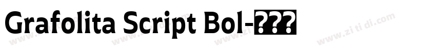 Grafolita Script Bol字体转换